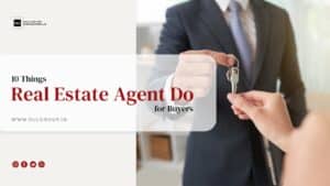 Things Real Estate Agents Do
