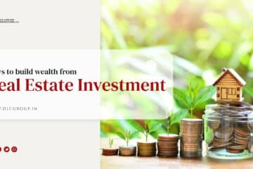 Build wealth from Real Estate Investment
