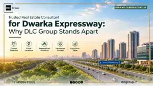 Trusted real estate consultant for Dwarka Expressway helping property buyers